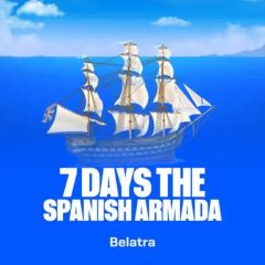 7 Days The Spanish Armada by Belatra